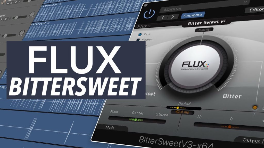 BitterSweet By Flux Crack v3.7.0.47884 Free Download 2022